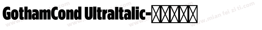 GothamCond UltraItalic字体转换